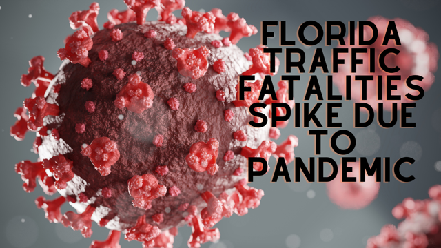 Florida Traffic Fatalities Spike Due to Pandemic